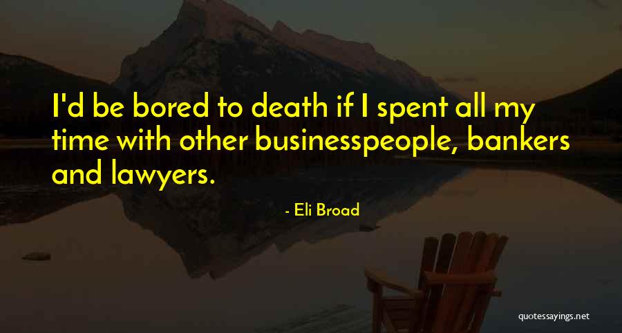 Picton Quotes By Eli Broad Picton Quotes By Eli Broad