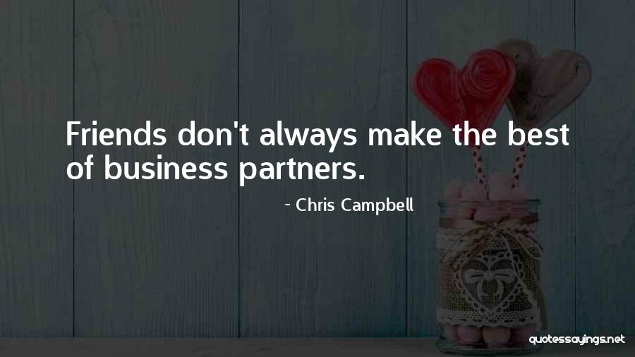 Pictural Video Quotes By Chris Campbell Pictural Video Quotes By Chris Campbell