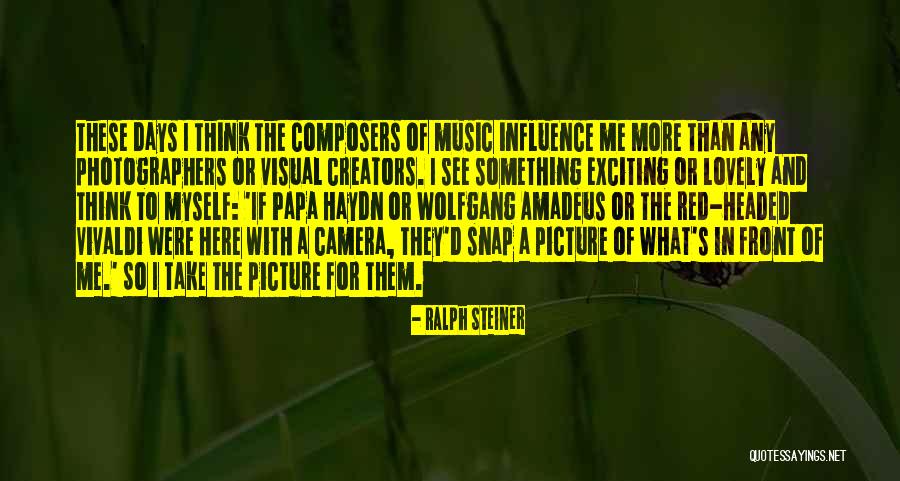 Picture And Quotes By Ralph Steiner Picture And Quotes By Ralph Steiner