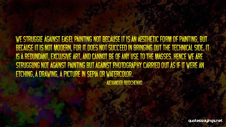 Picture Art Quotes By Alexander Rodchenko Picture Art Quotes By Alexander Rodchenko