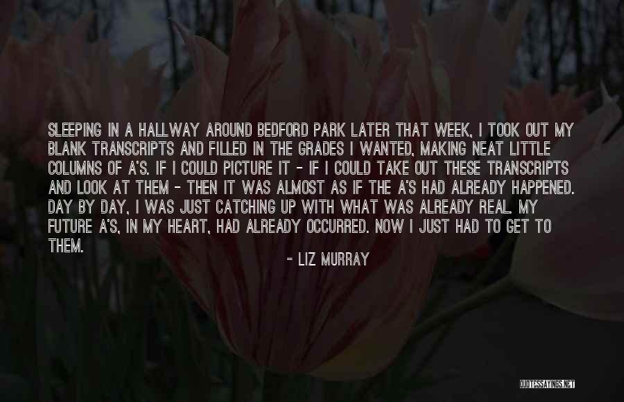 Picture Day Quotes By Liz Murray Picture Day Quotes By Liz Murray
