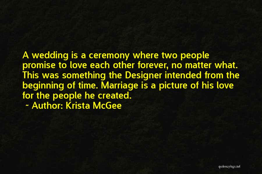 Picture For Love Quotes By Krista McGee