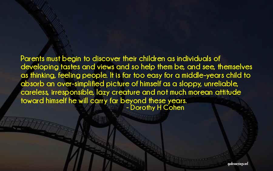 Picture For Quotes By Dorothy H Cohen