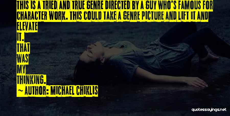 Picture For Quotes By Michael Chiklis Picture For Quotes By Michael Chiklis