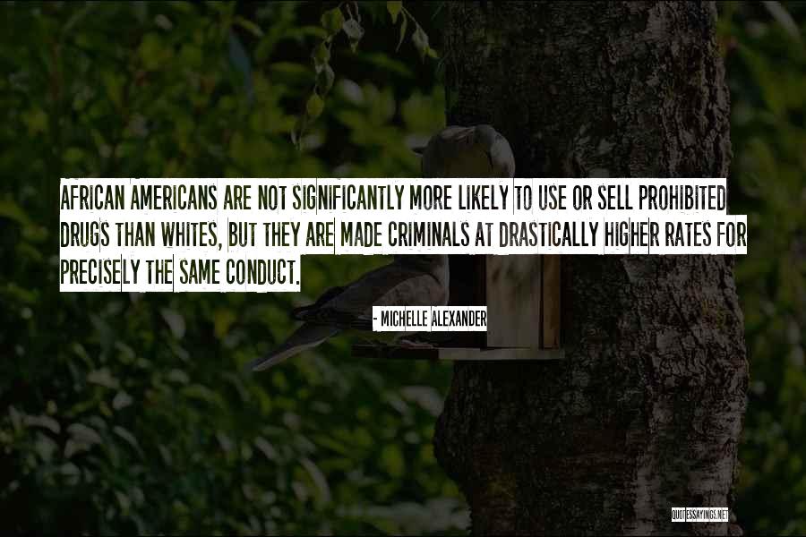Picture Insensitivity Quotes By Michelle Alexander Picture Insensitivity Quotes By Michelle Alexander