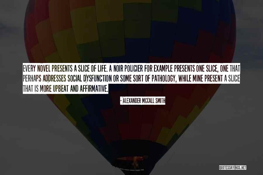 Picture Me Rollin Quotes By Alexander McCall Smith Picture Me Rollin Quotes By Alexander McCall Smith