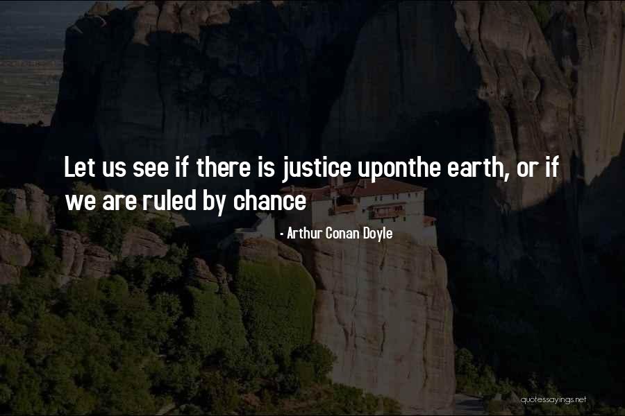 Picture Overlay Quotes By Arthur Conan Doyle
