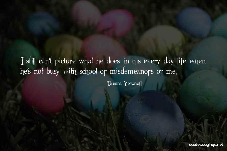 Picture Picture Quotes By Brenna Yovanoff Picture Picture Quotes By Brenna Yovanoff