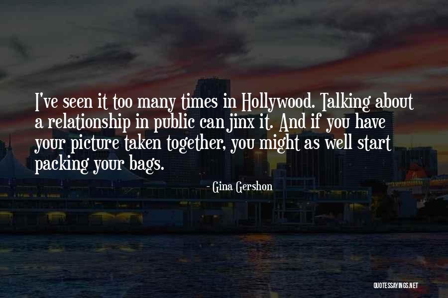 Picture Picture Quotes By Gina Gershon Picture Picture Quotes By Gina Gershon