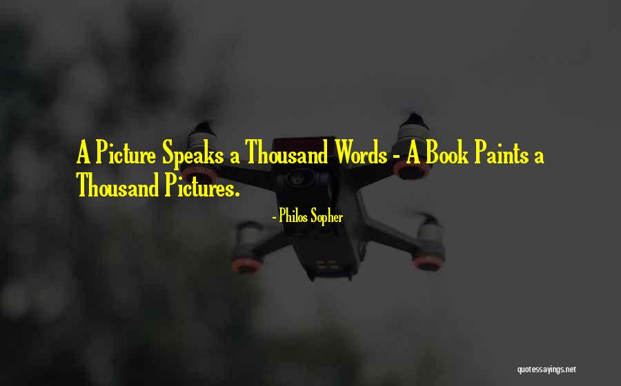 Picture Picture Quotes By Philos Sopher Picture Picture Quotes By Philos Sopher