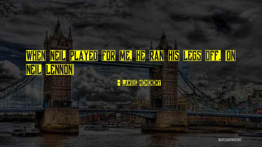 Picture Pms Quotes By Lawrie McMenemy Picture Pms Quotes By Lawrie McMenemy