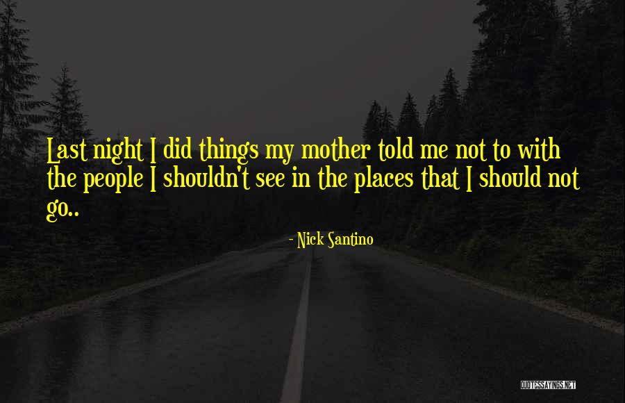 Picture Shy Quotes By Nick Santino Picture Shy Quotes By Nick Santino