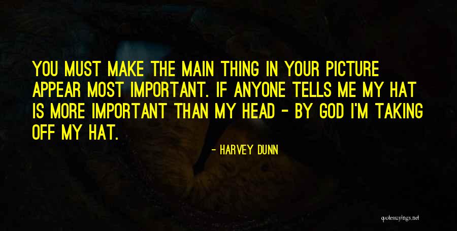 Picture Taking Quotes By Harvey Dunn Picture Taking Quotes By Harvey Dunn
