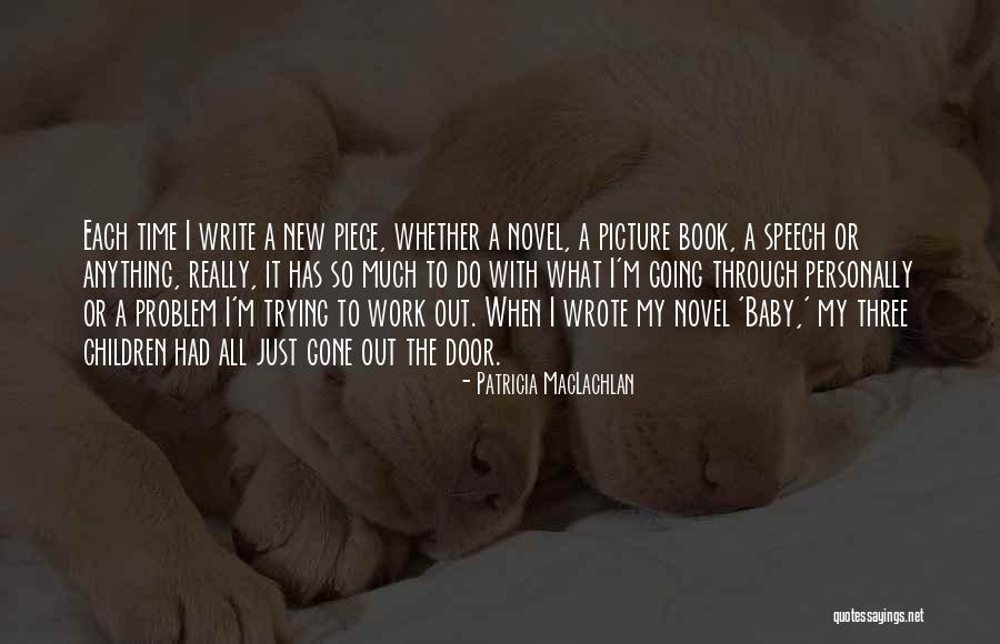 Picture Which Baby Quotes By Patricia MacLachlan Picture Which Baby Quotes By Patricia MacLachlan