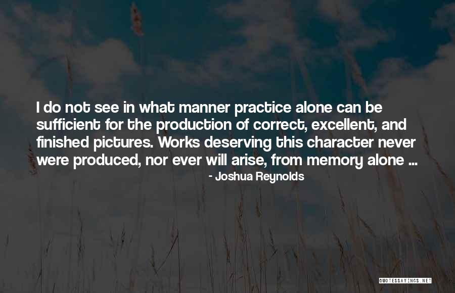 Pictures And Memories Quotes By Joshua Reynolds Pictures And Memories Quotes By Joshua Reynolds