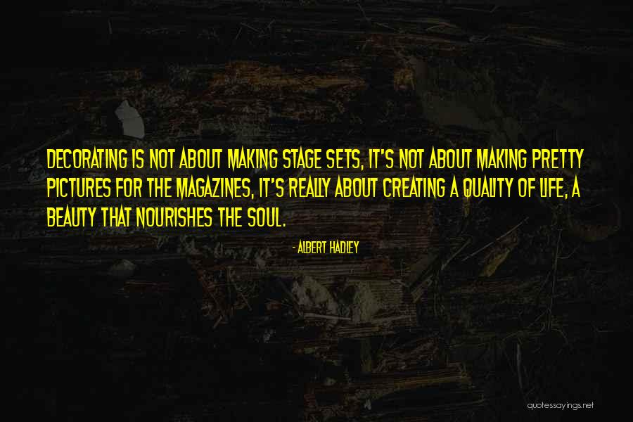 Pictures Of Beauty Quotes By Albert Hadley Pictures Of Beauty Quotes By Albert Hadley