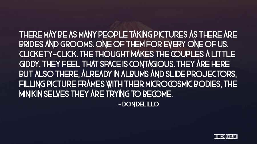 Pictures Of Couples And Quotes By Don DeLillo