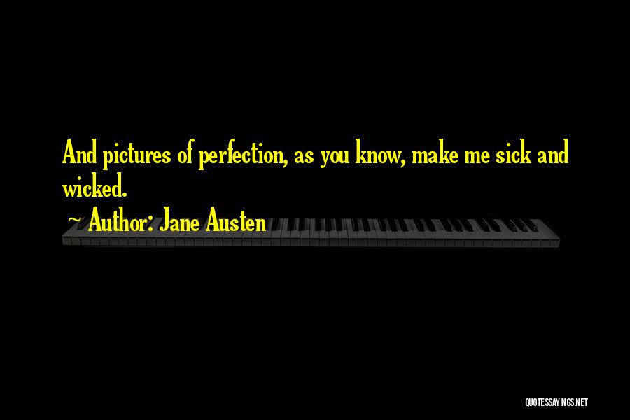 Pictures Of Me Quotes By Jane Austen