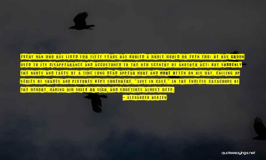 Pictures Of Memories Quotes By Alexander Herzen Pictures Of Memories Quotes By Alexander Herzen