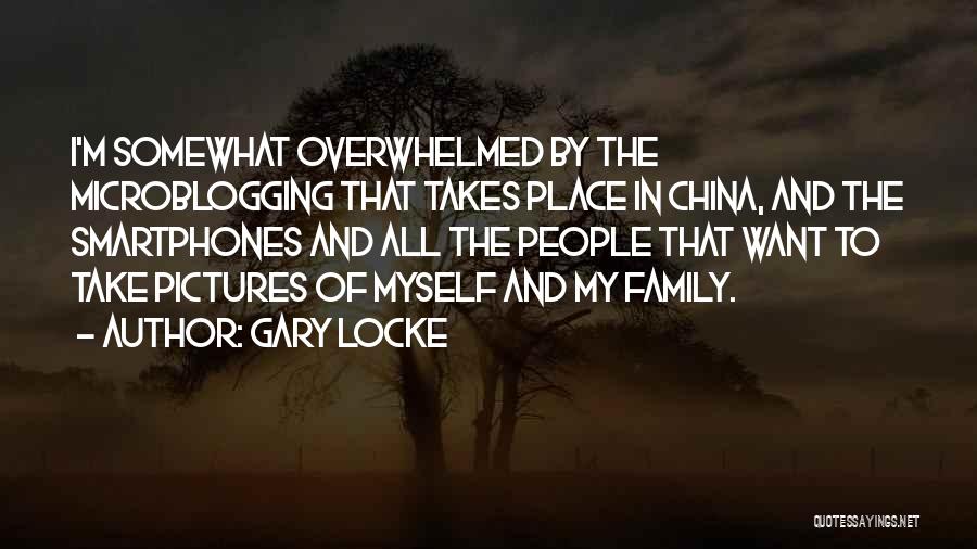 Pictures Of Myself Quotes By Gary Locke