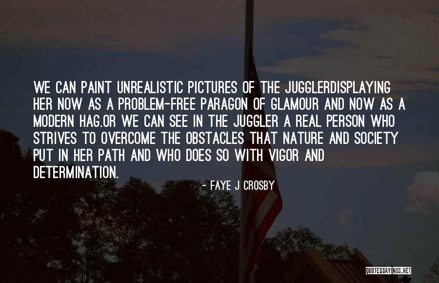 Pictures Of Nature Quotes By Faye J Crosby Pictures Of Nature Quotes By Faye J Crosby