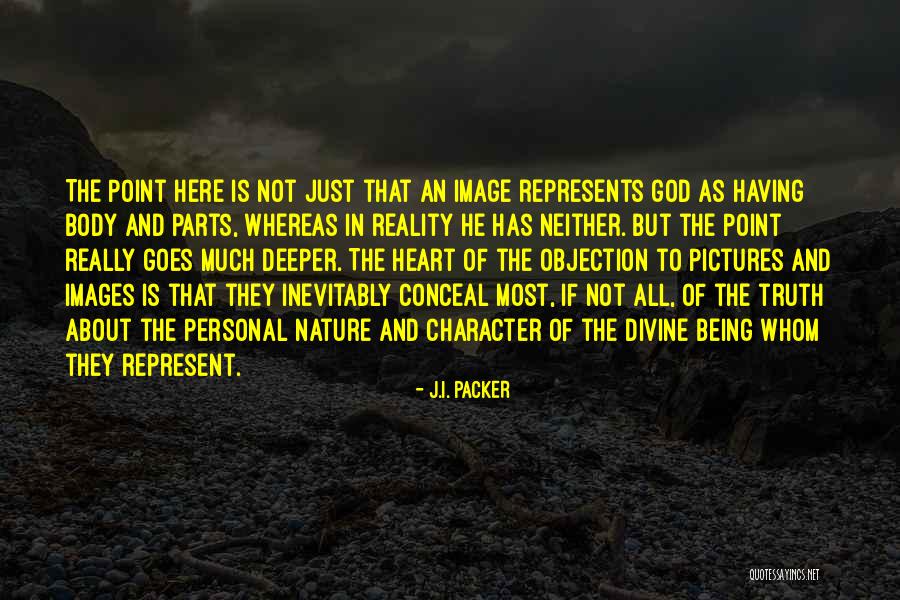 Pictures Of Nature Quotes By J.I. Packer Pictures Of Nature Quotes By J.I. Packer