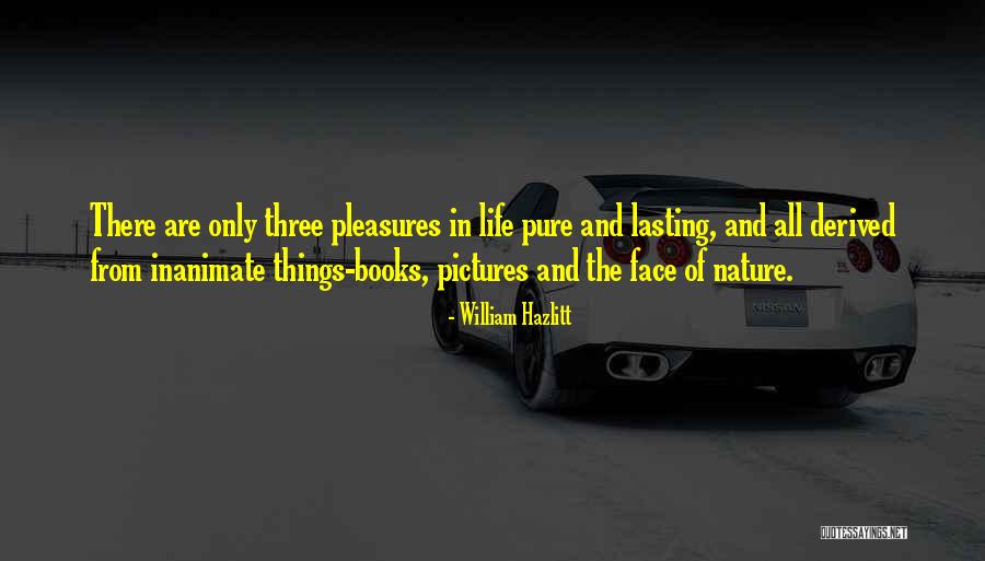 Pictures Of Nature Quotes By William Hazlitt Pictures Of Nature Quotes By William Hazlitt
