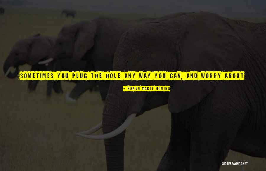 Pictures Of Primitive Quotes By Karen Marie Moning Pictures Of Primitive Quotes By Karen Marie Moning