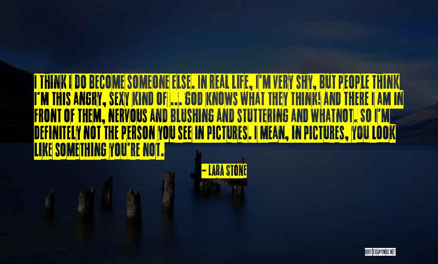 Pictures Of Real Life Quotes By Lara Stone Pictures Of Real Life Quotes By Lara Stone