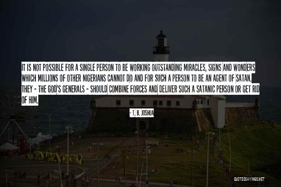 Pictures Of Real Life Quotes By T. B. Joshua Pictures Of Real Life Quotes By T. B. Joshua