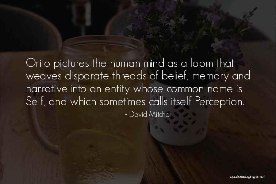 Pictures Of Self Quotes By David Mitchell Pictures Of Self Quotes By David Mitchell