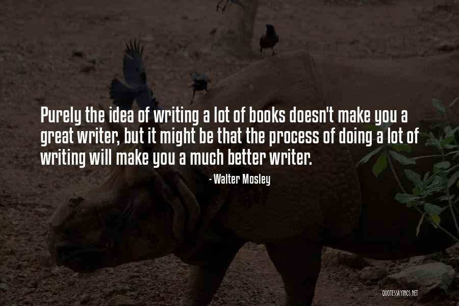 Pictures Of Splendor Of Nature Quotes By Walter Mosley Pictures Of Splendor Of Nature Quotes By Walter Mosley