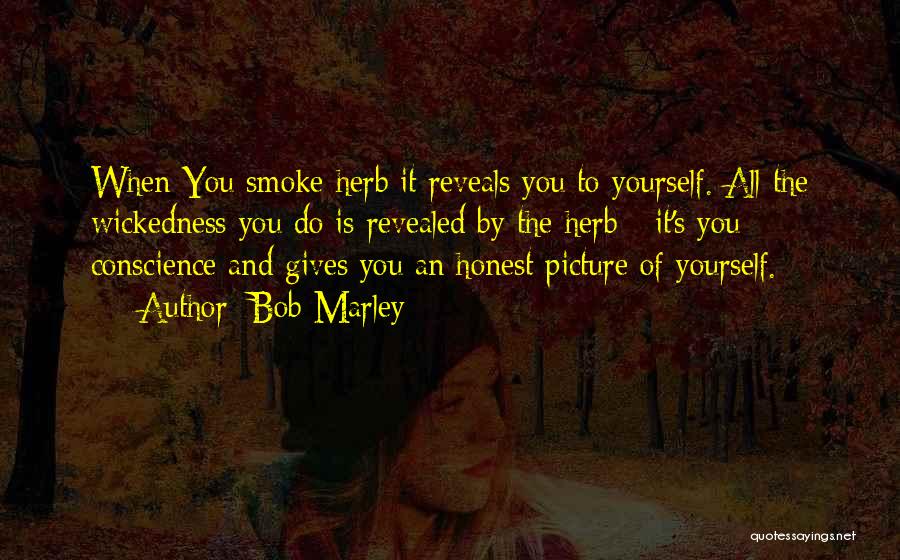Pictures Of Yourself Quotes By Bob Marley