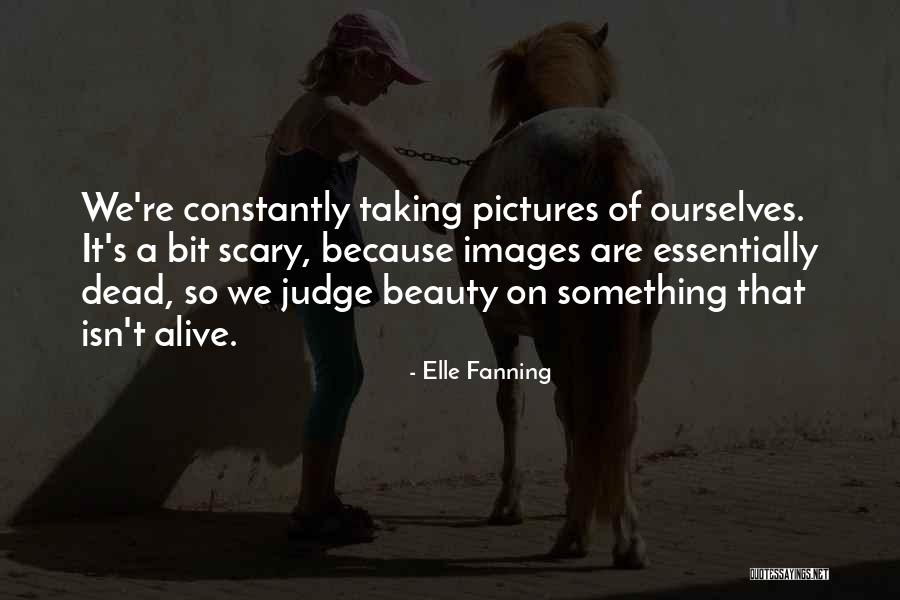 Pictures Quotes By Elle Fanning