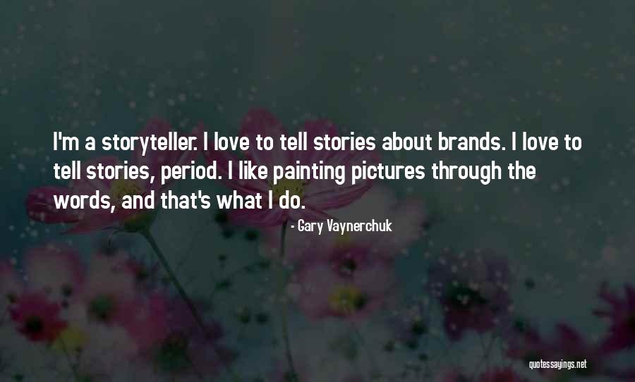 Pictures Quotes By Gary Vaynerchuk