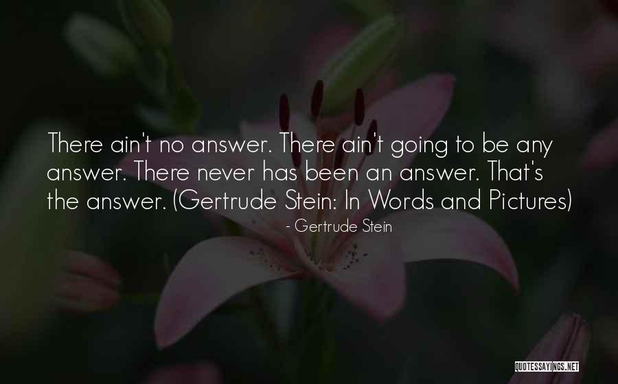 Pictures Quotes By Gertrude Stein Pictures Quotes By Gertrude Stein