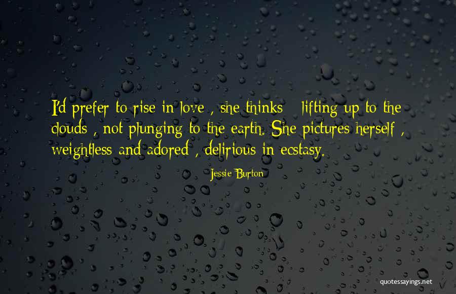 Pictures Quotes By Jessie Burton