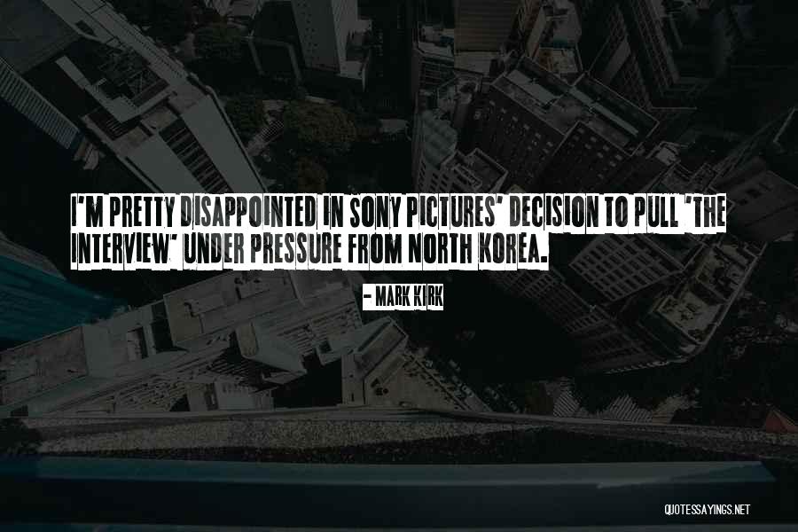 Pictures Quotes By Mark Kirk Pictures Quotes By Mark Kirk