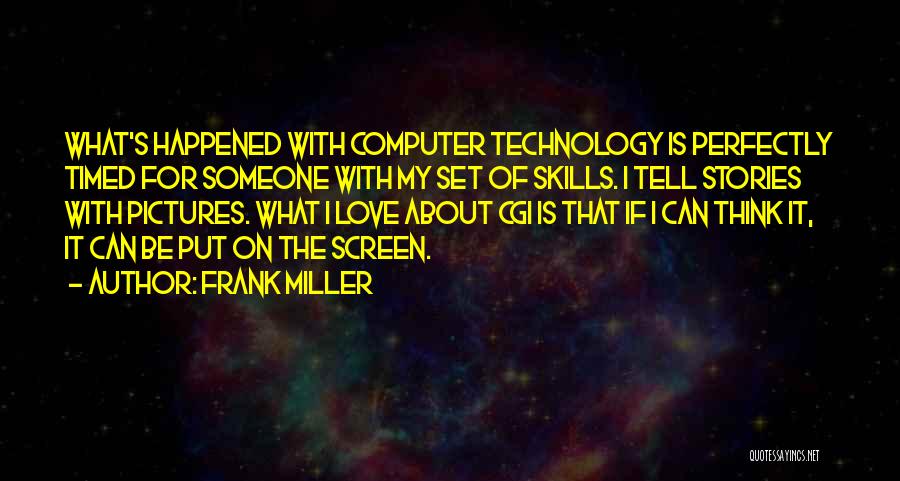 Pictures Tell Stories Quotes By Frank Miller