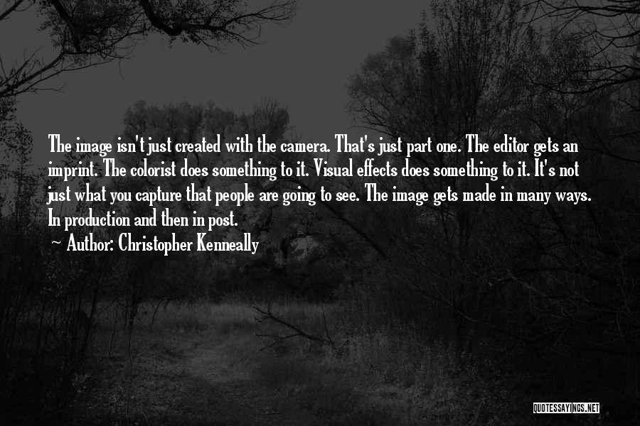 Picturi Celebre Quotes By Christopher Kenneally