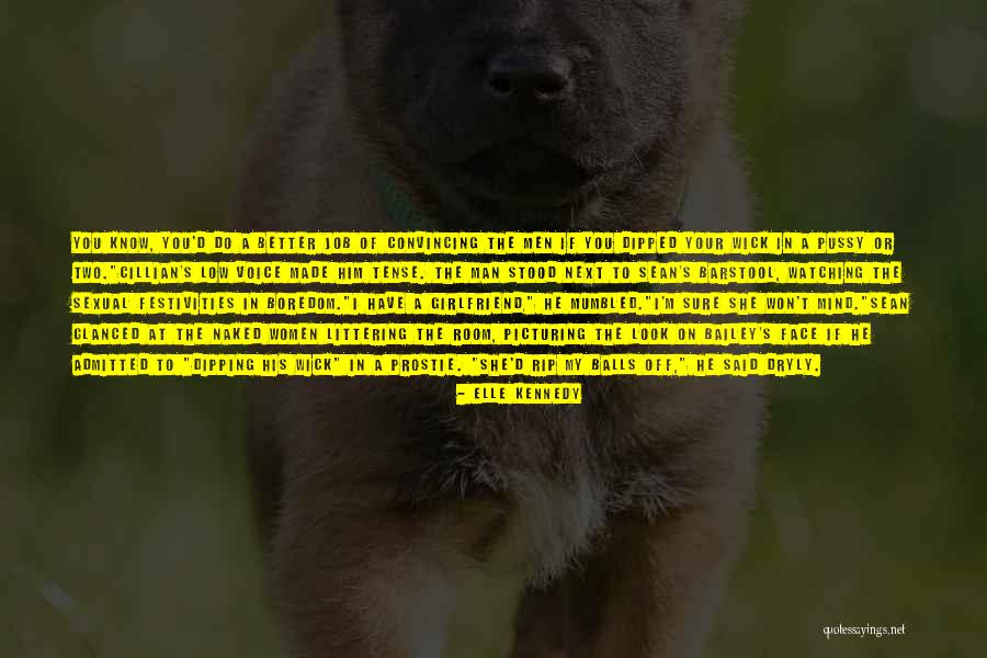 Picturing Quotes By Elle Kennedy Picturing Quotes By Elle Kennedy