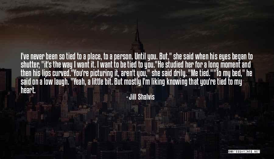 Picturing Quotes By Jill Shalvis Picturing Quotes By Jill Shalvis
