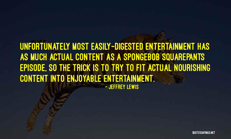 Pidato Singkat Quotes By Jeffrey Lewis Pidato Singkat Quotes By Jeffrey Lewis