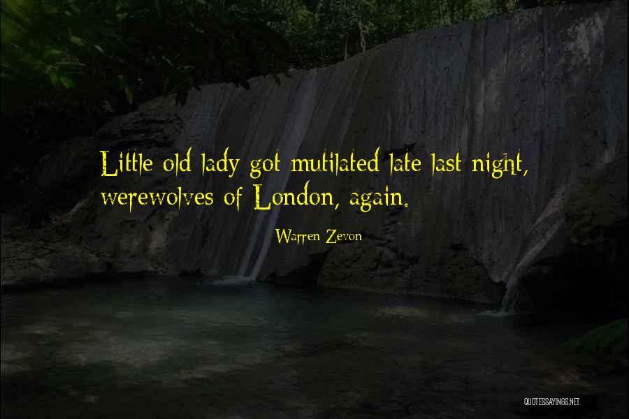 Piddocks Quotes By Warren Zevon