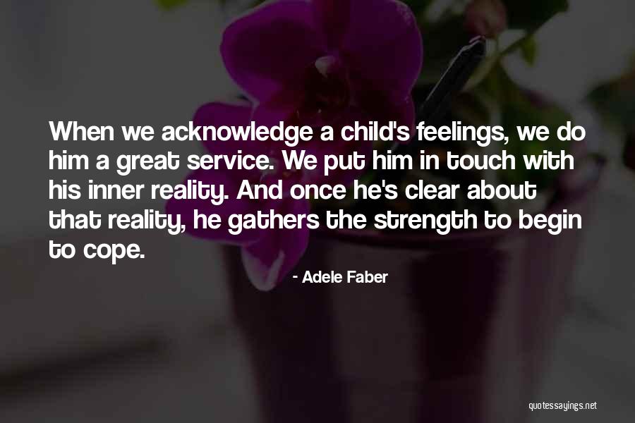 Piddy Cursor Quotes By Adele Faber Piddy Cursor Quotes By Adele Faber