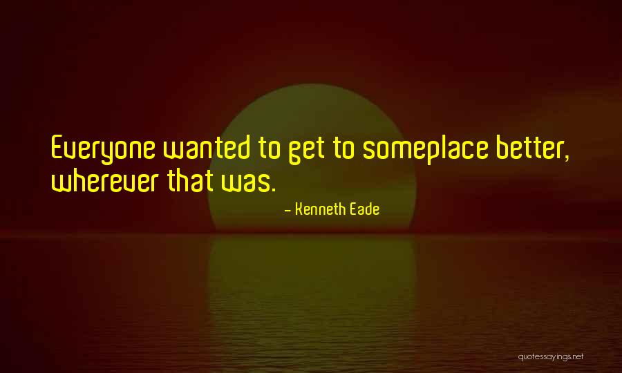 Pider Quotes By Kenneth Eade Pider Quotes By Kenneth Eade