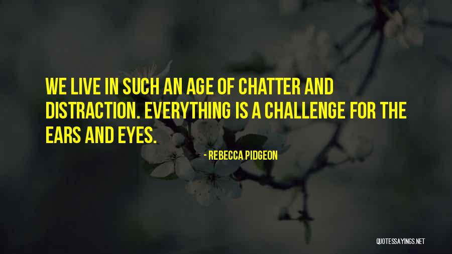 Pidgeon Quotes By Rebecca Pidgeon Pidgeon Quotes By Rebecca Pidgeon