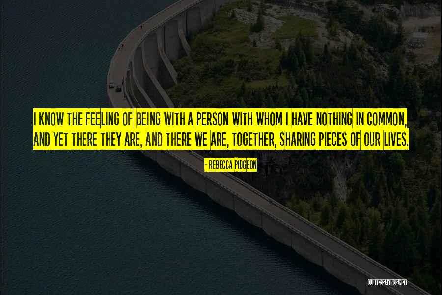 Pidgeon Quotes By Rebecca Pidgeon Pidgeon Quotes By Rebecca Pidgeon
