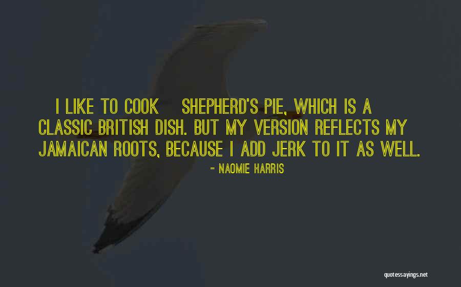Pie Like Quotes By Naomie Harris Pie Like Quotes By Naomie Harris