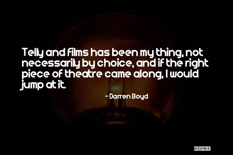 Piece By Piece Quotes By Darren Boyd Piece By Piece Quotes By Darren Boyd